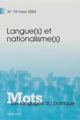 Couverture du produit · Mots, les langages du politique, N° 74 : Les langages du politique