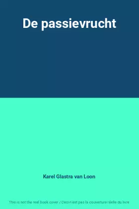 Couverture du produit · De passievrucht
