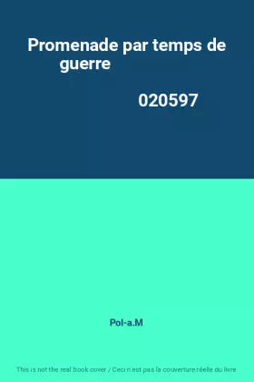 Couverture du produit · Promenade par temps de guerre                                                                 020597