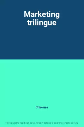 Couverture du produit · Marketing trilingue
