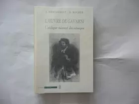 Couverture du produit · L'oeuvre de Gavarni - Catalogue raisonné des estampes