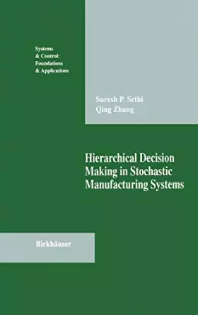 Couverture du produit · Hierarchical Decision Making in Stochastic Manufacturing Systems