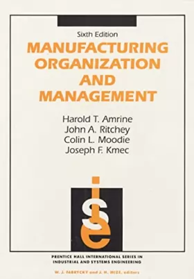 Couverture du produit · Manufacturing Organization And Management