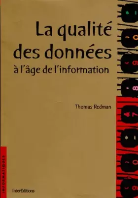 Couverture du produit · La qualité des données à l'âge de l'information