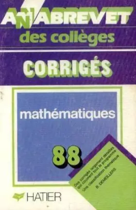 Couverture du produit · Annabrevet 1988, Brevet des collèges Mathématiques, corrigés