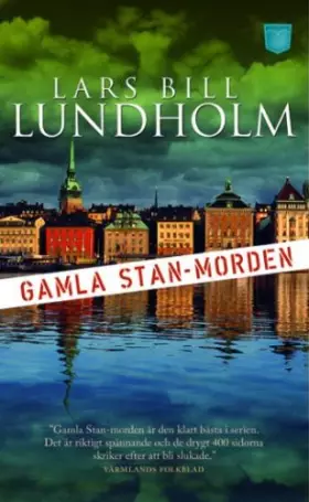Couverture du produit · Gamla Stan-morden (av Lars Bill Lundholm) [Imported] [Paperback] (Swedish) (Axel Hake, del 4)