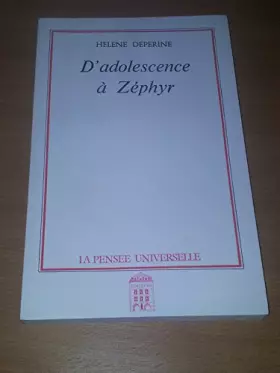 Couverture du produit · D'adolescence à Zéphyr