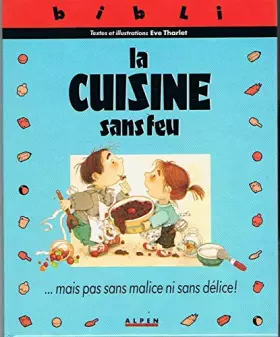 Couverture du produit · La cuisine sans feu