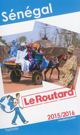 Couverture du produit · Guide du Routard Sénégal 2015/2016
