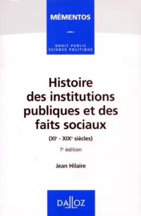 Couverture du produit · Histoire des institutions publiques et des faits sociaux (XIe-XIXe siècle)