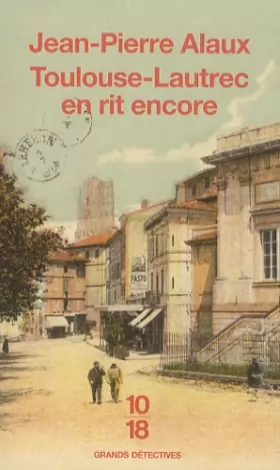Couverture du produit · Toulouse-Lautrec en rit encore