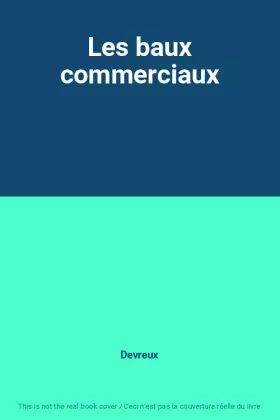Couverture du produit · Les baux commerciaux