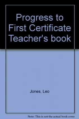 Couverture du produit · Progress to First Certificate Teacher's book