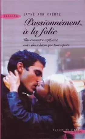 Couverture du produit · Passionnement a la Folie