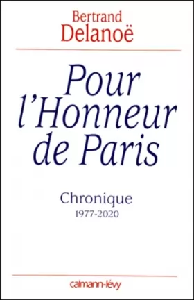 Couverture du produit · Pour l'honneur de Paris