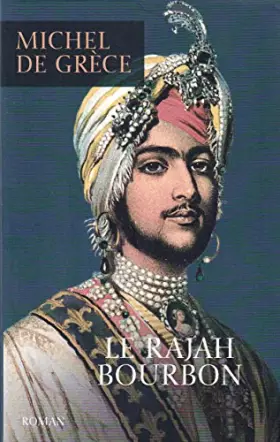 Couverture du produit · Le rajah bourbon
