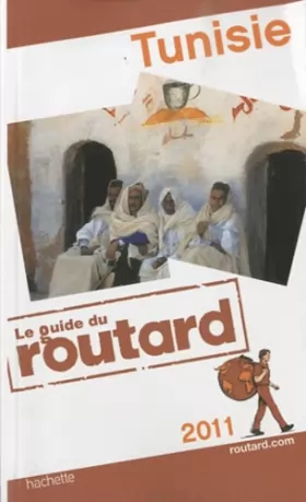 Couverture du produit · Guide du Routard Tunisie 2011