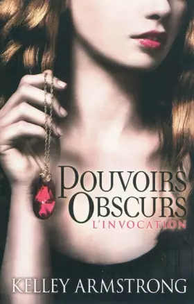 Couverture du produit · Pouvoirs obscurs T01 L'Invocation