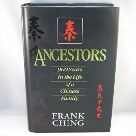 Couverture du produit · Ancestors: 900 Years in the Life of a Chinese Family