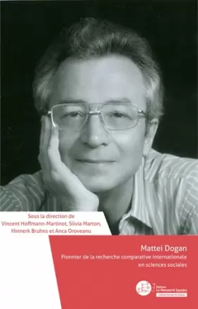 Couverture du produit · Mattei Dogan. Pionnier de la recherche comparative internationale en sciences sociales