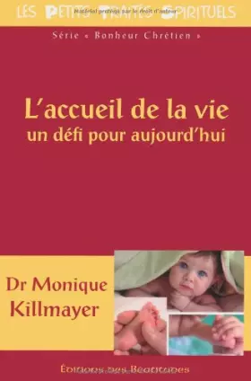 Couverture du produit · L'accueil de la vie, un défi pour aujourd'hui
