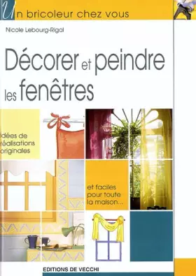 Couverture du produit · Décorer et peindre les fenêtres