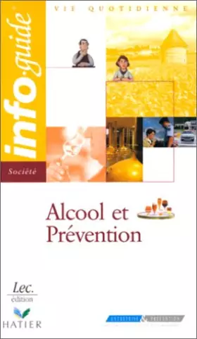 Couverture du produit · Alcool et prévention (livre)