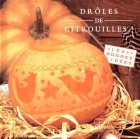 Couverture du produit · Drôles de citrouilles !