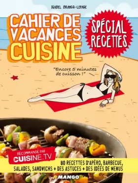 Couverture du produit · Cahier de vacances cuisine : Spécial recettes
