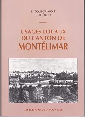 Couverture du produit · Usages locaux du canton de Montélimar