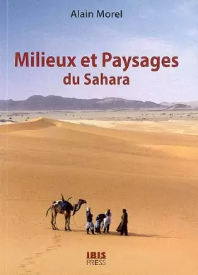Couverture du produit · Milieux et paysages du Sahara