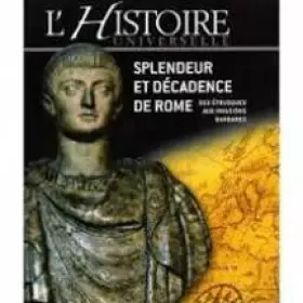 Couverture du produit · splendeur et decadence de rome des etrusques aux invasions barbares