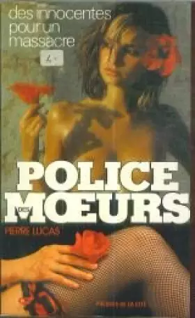 Couverture du produit · Des innocentes pour un massacre