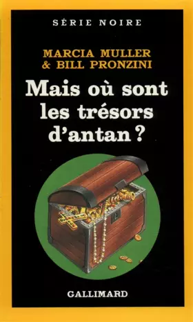 Couverture du produit · Mais où sont les trésors d'antan ?