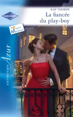 Couverture du produit · La fiancée du play-boy