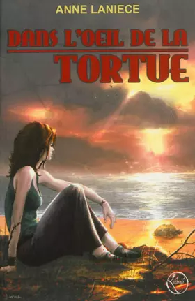 Couverture du produit · Dans l'oeil de la tortue