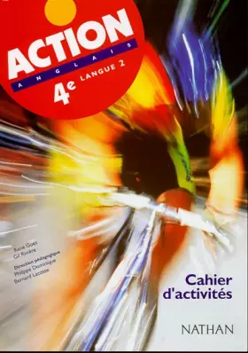 Couverture du produit · Action, Anglais 4e LV2, travaux pratiques