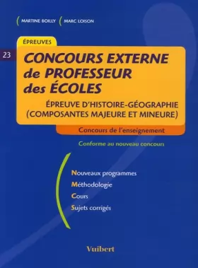 Couverture du produit · Concours externe de professeur des écoles: Epreuve d'histoire-géographie (composante majeure et mineure)