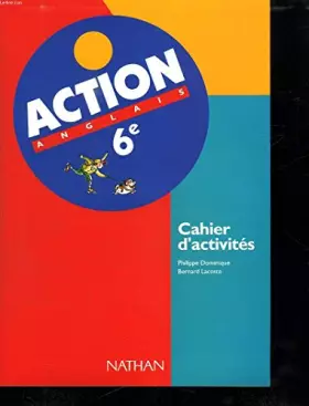 Couverture du produit · Action anglais 6e: Cahier d'activités