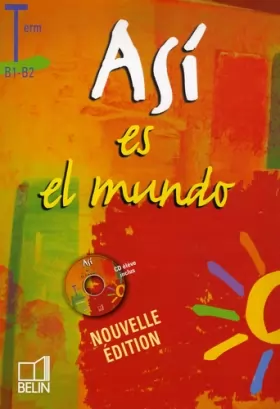 Couverture du produit · Espagnol Tle Asi es el mundo (1CD audio)