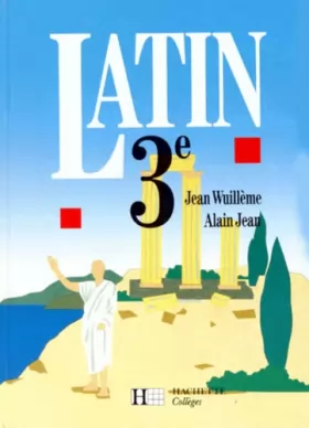 Couverture du produit · Latin, 3e (édition 1989). Livre de l'élève