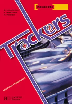 Couverture du produit · Trackers 1res séries technologiques - Livre professeur - Ed.2004