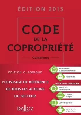 Couverture du produit · Code de la copropriété 2015, commenté - 24e éd.