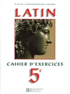 Couverture du produit · LATIN 5EME. Cahier d'exercices