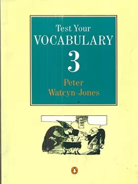 Couverture du produit · Test Your Vocabulary: Bk. 3 (English Language Teaching)