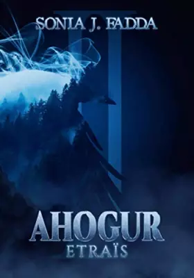 Couverture du produit · AHOGUR: Etraïs