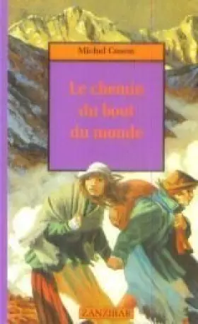 Couverture du produit · Le chemin du bout du monde