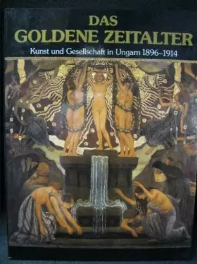 Couverture du produit · a_golden_age-art_and_society_in_hungary_1896-1914