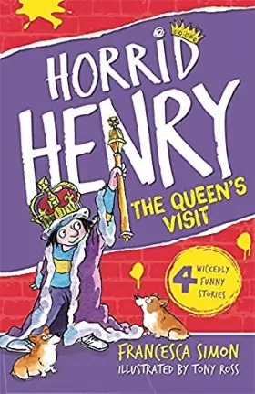 Couverture du produit · Horrid Henry Meets the Queen