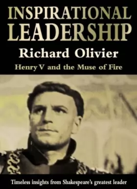 Couverture du produit · Inspirational Leadership: Henry V and the Muse of Fire